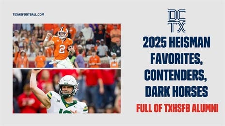 2025 Heisman Favorites, Contenders, Dark Horses Full of TXHSFB Alumni