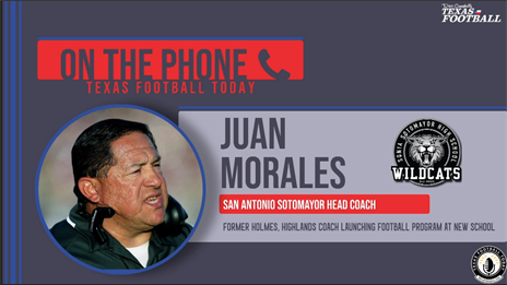 TexasFootball.com Interview: San Antonio Sotomayor head coach Juan Morales