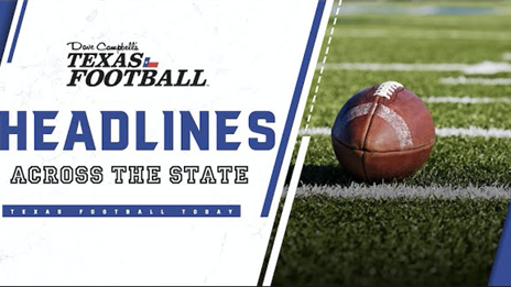 Headlines: $8 Million NIL Deal Reported, TXHSFB Coaching Changes & more