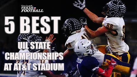 The Five Best UIL State Championship Games to take place at AT&T Stadium