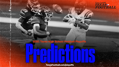 2021 Texas High School Football Playoffs: Predictions