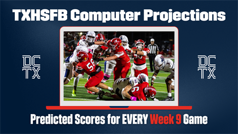 TXHSFB Computer Projections for All 677 Week 9 Games