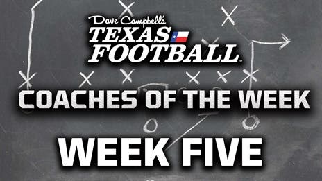 Week 5 TXHSFB Coaches of the Week!