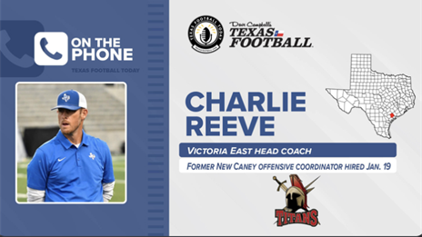 TexasFootball.com Interview: Victoria East head coach Charlie Reeve
