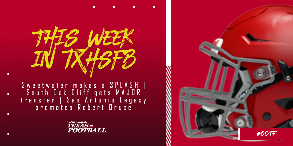 This Week in TXHSFB: Sweetwater Makes a Splash; SOC gets major transfer