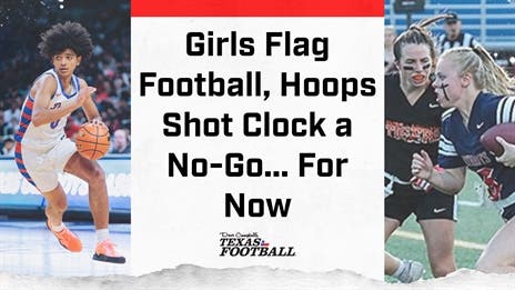 Girls Flag Football, Hoops Shot Clock a No-Go... For Now