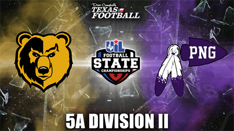 5A Division II UIL Football State Championship Preview: South Oak Cliff (13-2) vs. Port Neches-Groves (14-1)