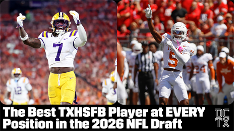 The Best TXHSFB Player at EVERY Position in the 2026 NFL Draft