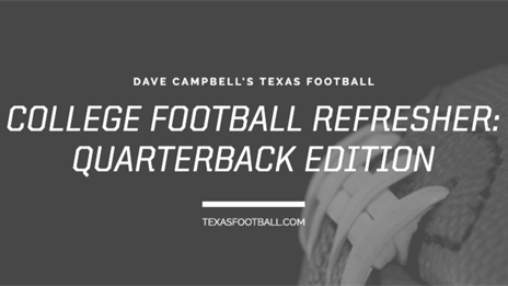 College Football Refresh: Quarterback Edition