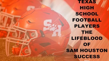 Texas high school football players the lifeblood of Sam Houston’s success