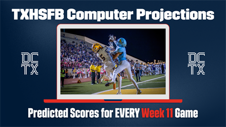TXHSFB Computer Projections for All 637 Week 11 Games