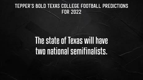 Bold College Football Predictions for 2022