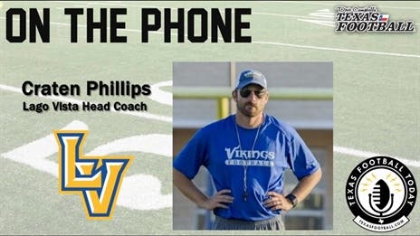 TexasFootball.com Interview: Lago Vista head coach Craten Phillips