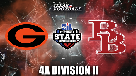 4A Division II UIL Football State Championship Preview: Gilmer (12-3) vs. Bellville (15-0)