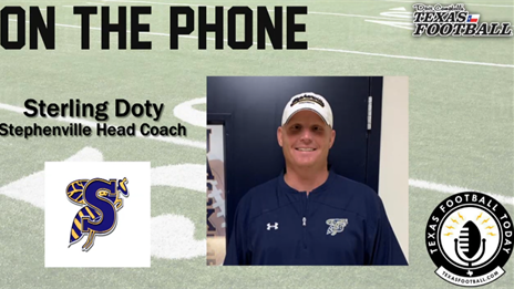 TexasFootball.com Interview: Stephenville head coach Sterling Doty