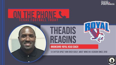 TexasFootball.com Interview: Brookshire Royal Head Coach Theadis Reagins