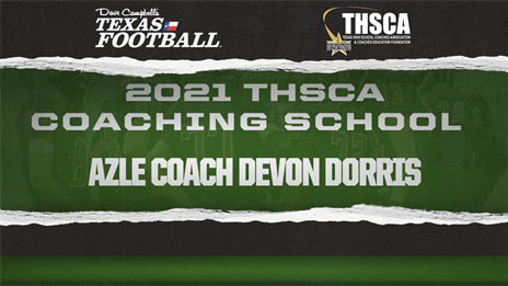 THSCA Coaching School Interview: Azle head coach Devon Dorris