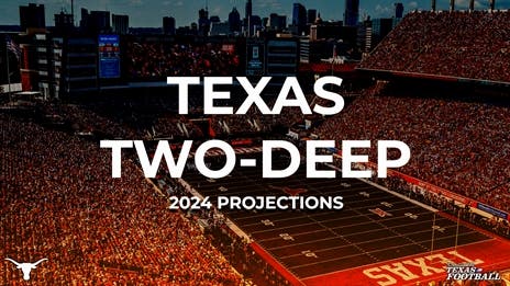 Way-Too-Early Predictions: 2024 Texas Longhorns Two-Deep