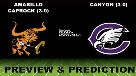 Preview & Prediction: Amarillo Caprock (3-0) at Canyon (3-0)