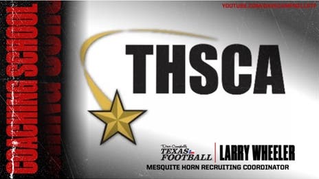 2022 THSCA Interview: Mesquite Horn Recruiting Coordinator Larry Wheeler