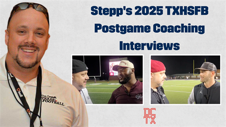 Stepp's 2025 TXHSFB Postgame Coaching Interviews