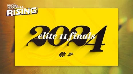 Three TXHSFB Quarterbacks to Compete in 2024 Elite 11 Finals