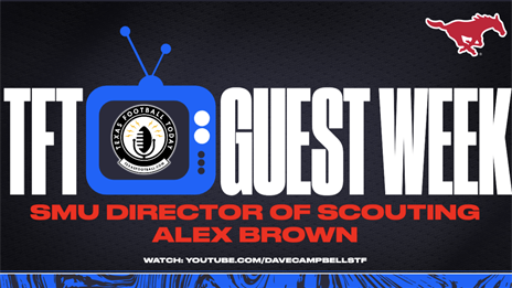 TexasFootball.com Interview: SMU Director of Scouting Alex Brown