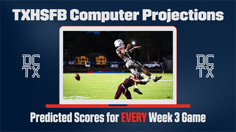 TXHSFB Computer Projections for All 709 Week 3 Games
