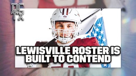 Insider Scoop: Lewisville’s Roster Is Built to Contend