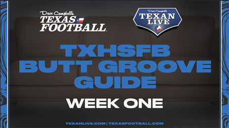 Texas High School Football Butt Groove Guide: Week 1