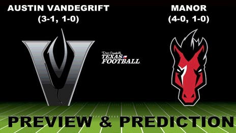 Preview & Prediction: Austin Vandegrift (3-1, 1-0) at Manor (4-0, 1-0)