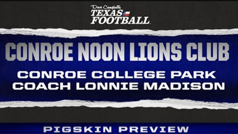 Conroe Noon Lions Club: Conroe College Park Cavaliers Head Coach Lonnie Madison