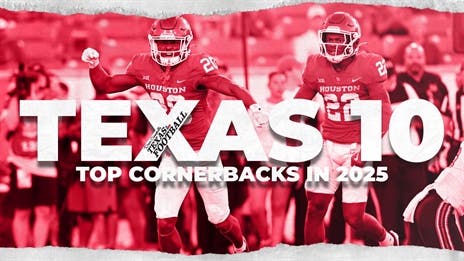 TEXAS 10: Ranking the State's Best Cornerbacks in 2025