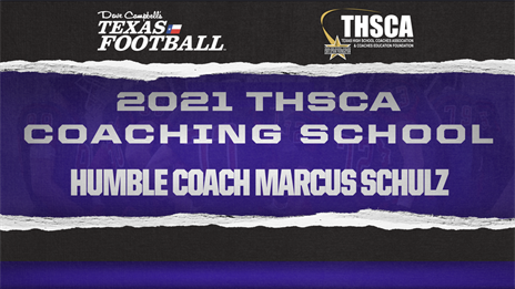 THSCA Coaching School Interview: Humble head coach Marcus Schulz