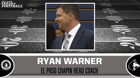 TexasFootball.com Interview: El Paso Chapin head coach Ryan Warner