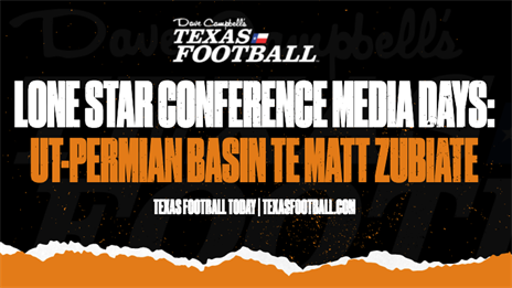 LSC Media Days: UT-Permian Basin TE Matt Zubiate