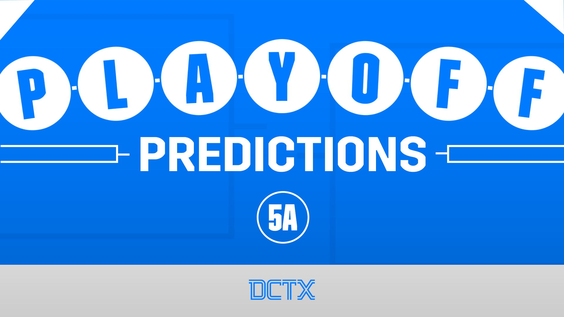 WEEK 8 TXHSFB PLAYOFF PREDICTIONS: 5A