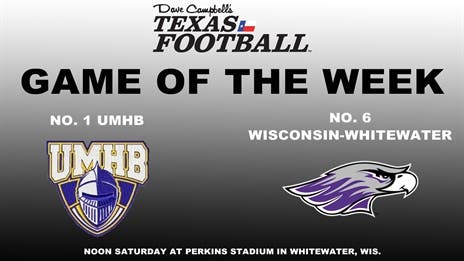 DCTF Game of the Week: No. 1 Mary Hardin-Baylor at No. 6 Wisconsin-Whitewater