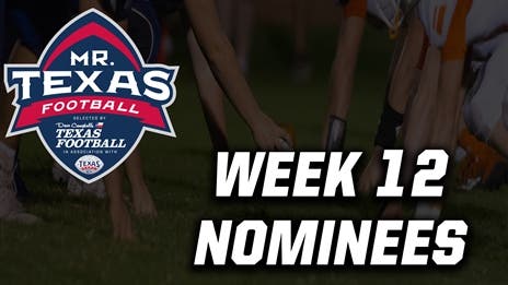 Mr. Texas Football Player of the Week nominations: Week 12