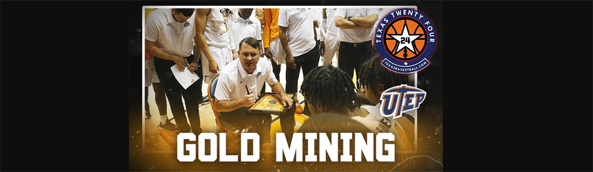 Texas 24 Podcast - Interview Series: UTEP MBB head coach Joe Golding