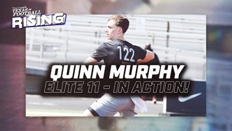 In Action: Baylor QB Commit Quinn Murphy at Elite 11