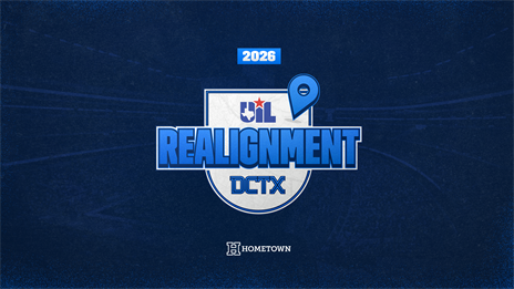 2026 UIL Realignment: Every District, Every Classification