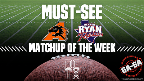 Week 6 Must-See Matchup: Aledo at Denton Ryan