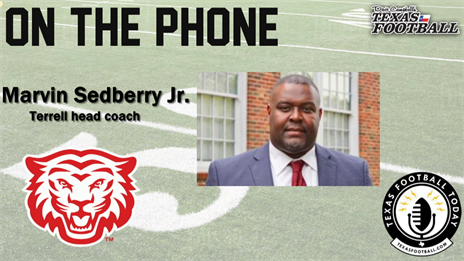 TexasFootball.com Interview: Terrell coach Marvin Sedberry Jr.