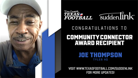 Dave Campbell's Community Connector Award Presentation Presented by Suddenlink: Tyler High School