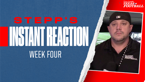 Stepps's Instant Reaction to Week 4 of 2022 Texas high school football season