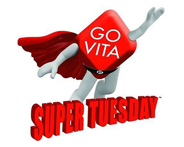 Super Tuesday at Go Vita
