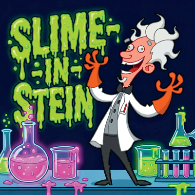 Slime-in-Stein