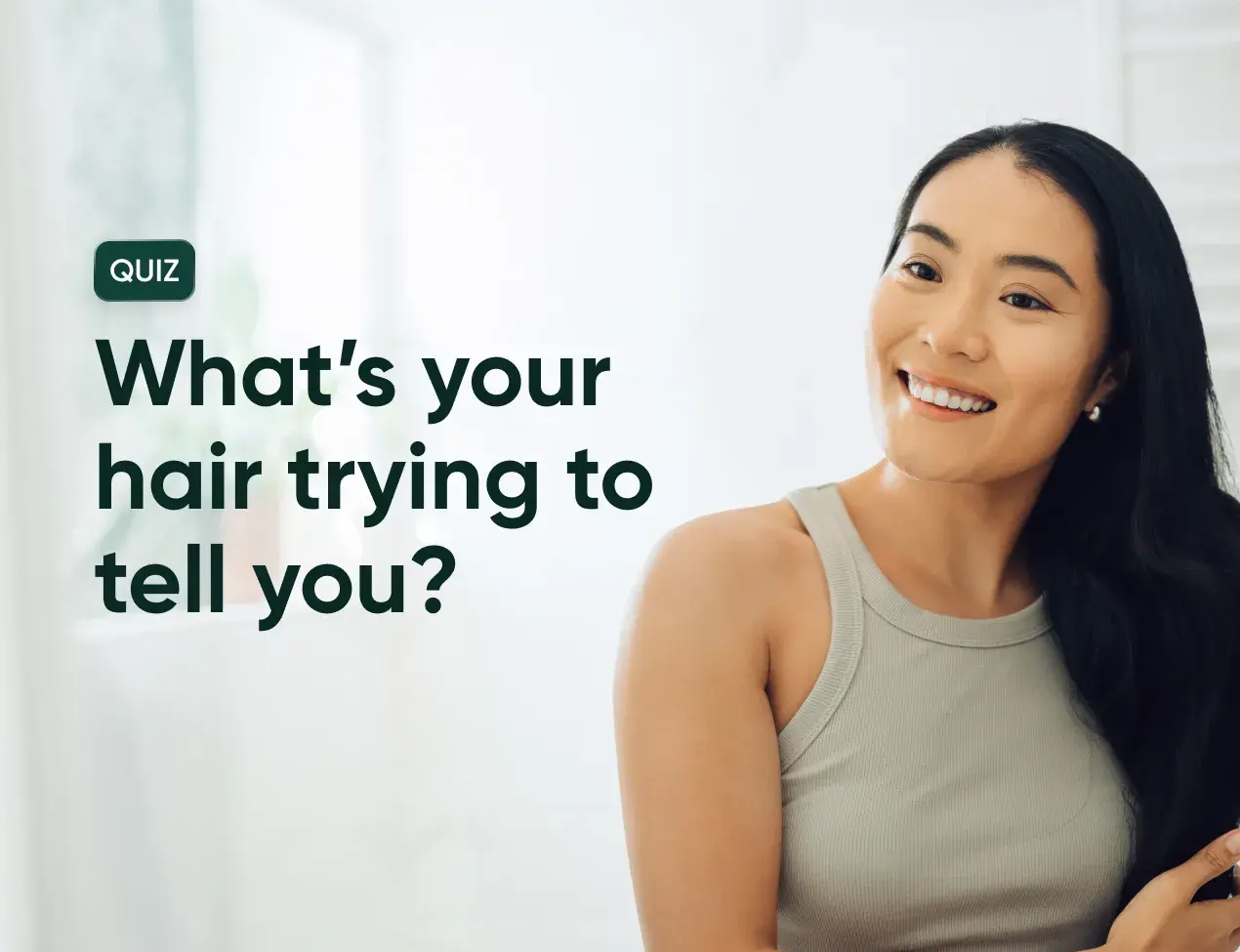 Quiz: What's your hair trying to tell you?