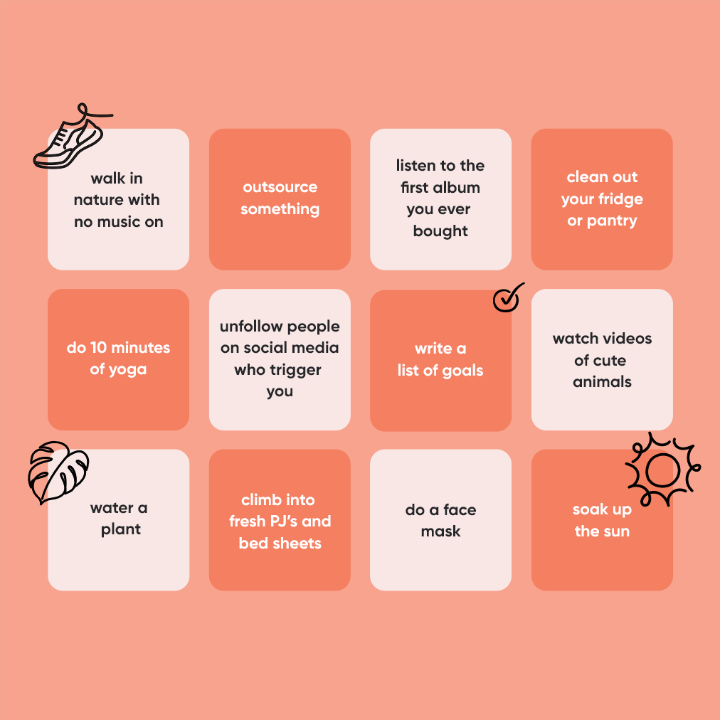 Self care bingo crd 3 partner with a friend or go solo, do some yoga or care for a plant - whatever you choose, don’t forget to cross it off your card. 